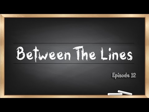 Between the Lines, Ep. 12 | Indigo Music