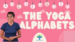 ABC's of Yoga | Alphabets and Yoga Poses for Children | Fun for Kids | Yoga Guppy