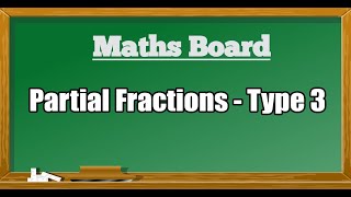 Partial Fractions - Type 3 | Resolve into partial fractions | Tamil | Maths Board Tamil