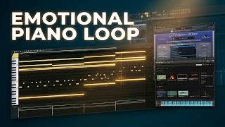 Emotional Piano Loop Cook Up! (FL Studio)