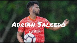 Adrian Salcedo - Defensive Skills