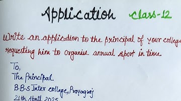 Write an application to the principal for organize annual sports/application to principal/class 12