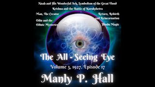 Manly P. Hall, The All Seeing Eye Magazine. Vol 3. Various Articles on Religion and Myth. 17