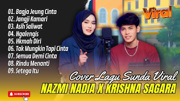 Nazmi Nadia - BAGJA JEUNG CINTA - JANGJI KAMARI - ASIH SALIWAT| POP SUNDA BAJIDOR VIRAL TERBARU 2025