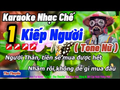 Karaoke Một Kiếp Người (Tone Nữ ) Nhạc Chế Chuyện Hoa Sim Hay Nhất, Bolero Hay Nhất Dễ Hát !!