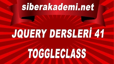 41. Gün - JQuery Dersleri  41 - ToggleClass