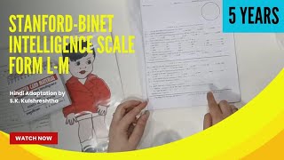 Age Group: 5 years: Administration of Stanford-Binet Simon Intelligence Scale