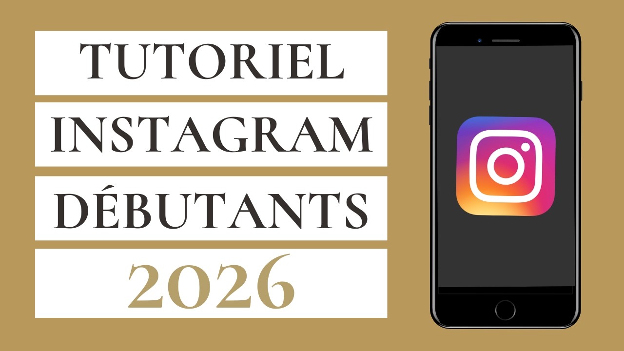 📲 Instagram pour les débutants 2026 - TUTO COMPLET pour bien démarrer (MAJ 2026)