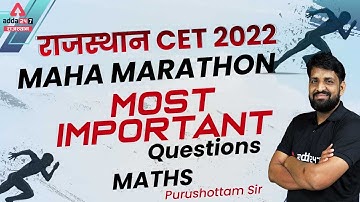 CET Rajasthan 2022 | RSMSSB CET Maths Marathon Class | Most Important Questions | By Purushottam Sir