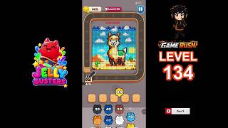 Full Jelly Busters Level 134 Walkthrough Solution & Gameplay Update