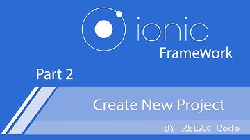 Part 2 ionic Create project (การสร้างโปรเจ็ค)  - Ionic basic App