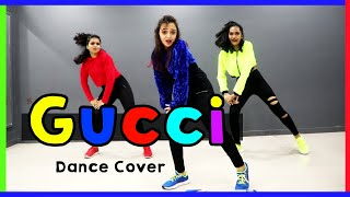 GUCCI Dance Cover | Aroob Khan | Mohit Jain's Dance Institute MJDi Choreography