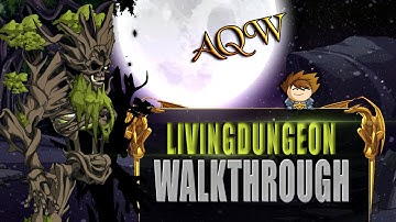=AQW= /Join Livingdungeon FULL Walkthrough!