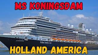 Holland America ms Koningsdam Review: Is This the Best Mid‑Size Cruise Ship for Adults? 2026