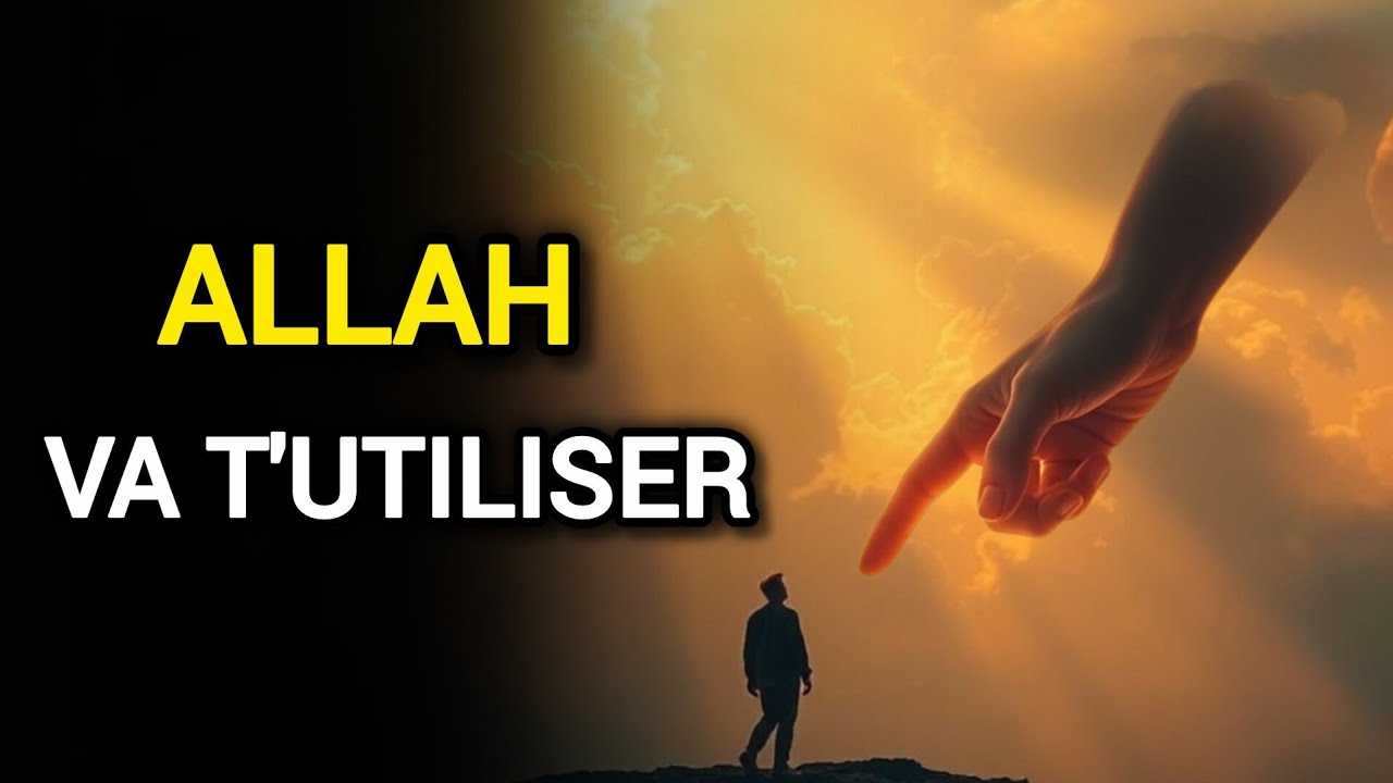 7 Signes Qu'ALLAH Est Sur Le Point De T’utiliser Puissamment (Tu as une Mission)