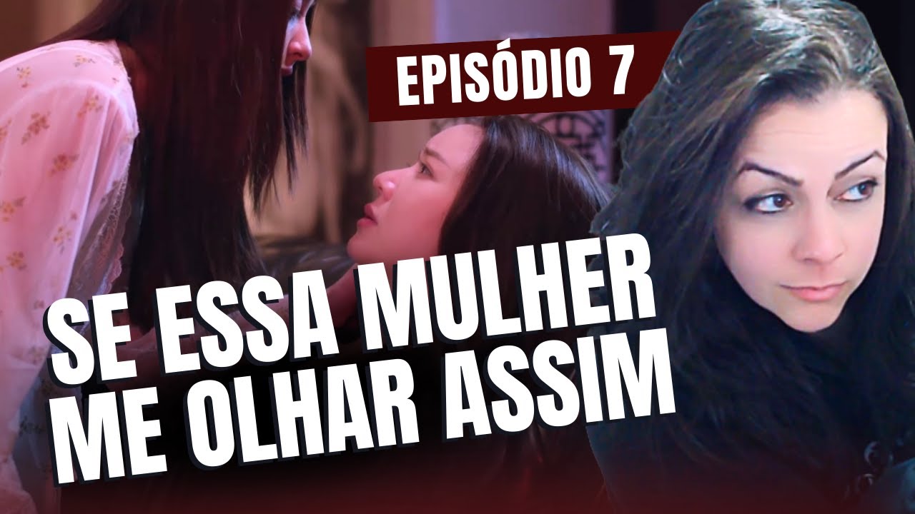 [REACT] DENIED LOVE EPISÓDIO 7 - SE ESSA MULHER ME OLHAR ASSIM... #chaawjai #deniedloveseries