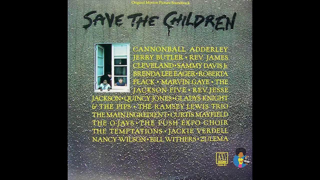 Save The Children (1973) | Rare Concert Film Soundtrack OOP Save The Children (1973) | Rare Concert Film Soundtrack OOP