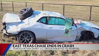 East Texas high-speed chase ends in crash; one airlifted to hospital