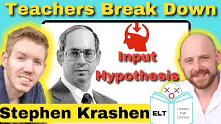 Stephen Krashen: Input Hypothesis - Explanation & Analysis
