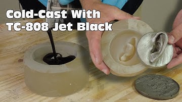 Cold Casting Using TC-808 Jet Black Resin Using Dusting Method
