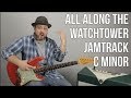 Jam Track in C Minor - Jimi Hendrix "All Along the Watchtower" style