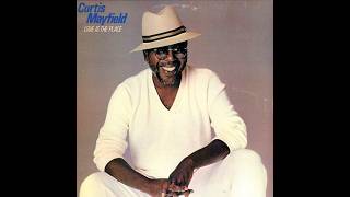 Curtis Mayfield - You Mean Everything To Me (1981)