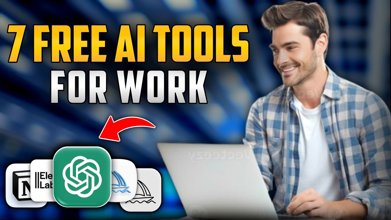 7 free Ai Tools That Will Change The way We Work