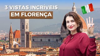 Information FLORENÇA: AS 3 VISTAS PANORÂMICAS MAIS INCÍVEIS: CÚPULA DA CATEDRAL, P. MICHELANGELO E ROOFTOP News
