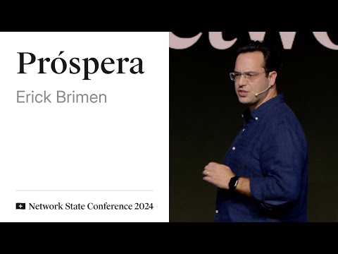 03 - Network State Conference 2024 - Erick Brimen on Prospera