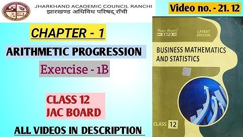 21.12 || ARITHMETIC PROGRESSION || CHAPTER 1 BUSINESS MATHEMATICS JAC BOARD