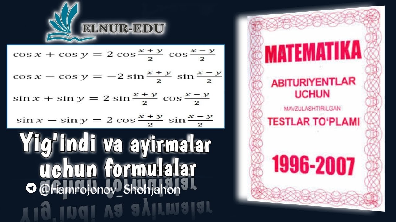 Yigʻindi va ayirmalar uchun formulalar