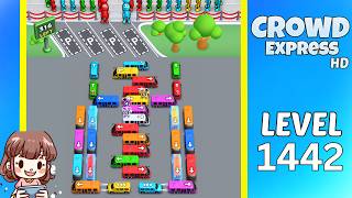 Crowd Express Level 1442 Solution Walkthrough