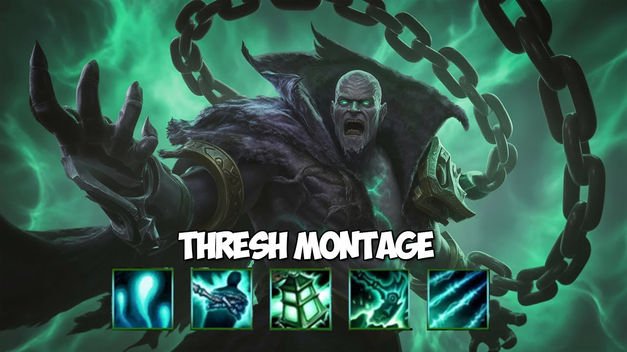 Thresh Montage - Best old/new Thresh Plays