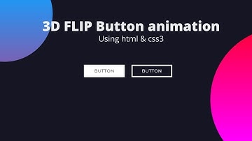 Animated 3D Flip Buttons using HTML & CSS | Freelancer Khan