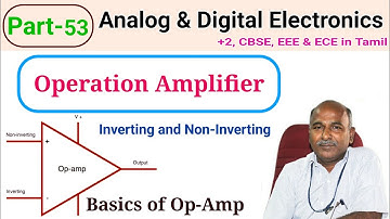 Operation Amplifier |Op amp| Explanation in tamil