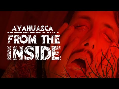 AYAHUASCA RETREAT: FROM THE INSIDE - (Documentary / Dissolution EP3)