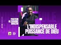 Lindispensable puissance de dieu part 1 pasteur alexandre amazou