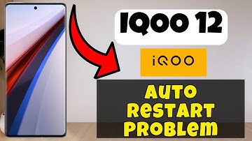Auto Restart Problem  iQOO 12 || Solution of auto restart issues