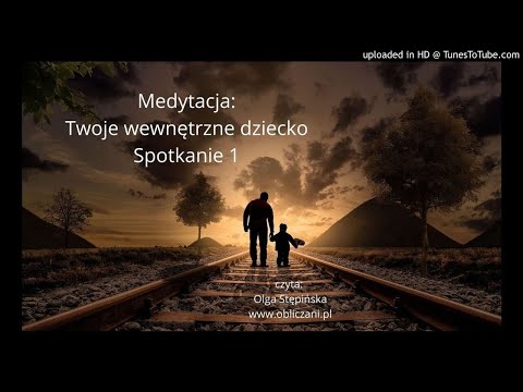 Wideo: Wewnętrzne Dziecko - 1