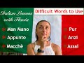 🇮🇹 Build Your Italian Vocabulary - Difficult Words to Use - Italian Lessons 🇮🇹