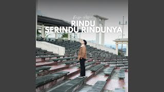Rindu Serindu Rindunya