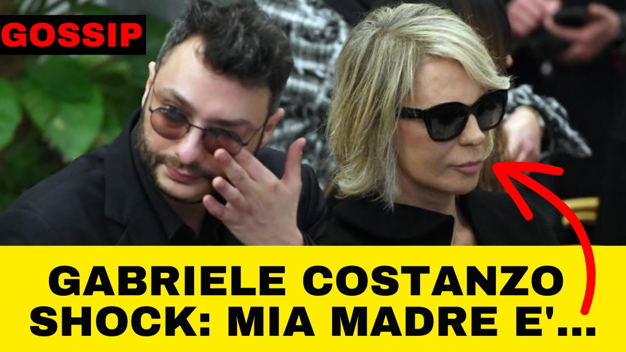 GABRIELE COSTANZO SHOCK: notizie ultima ora, MIA MADRE E'... - YouTube