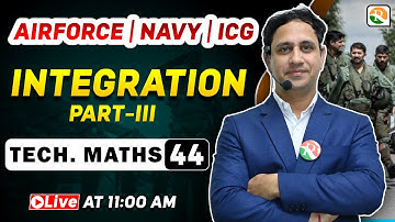 अटल Batch | Integration - 3 | Airforce Maths Classes 2024 | Maths for Airforce |Airforce
