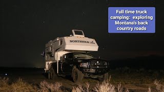 Fulltime truck camping | Traveling Montana's back country roads | Northern lite | vanlife | overland