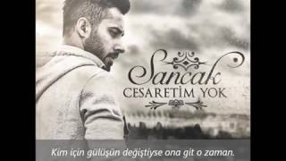 Sancak(Cesaretim Yok)