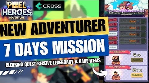 Completing New Adventurer 7 Days Mission | Pixel Heroes Adventure