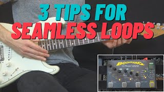 Seamless Loops: 3 Tips To Get Rid Of The Gaps When Looping