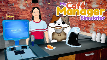My Café Manager Simulator Early First Look! | New Upcoming Cafe Sim!
