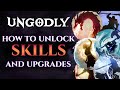 UnGodly: How to Ascend and Upgrade your Skills
