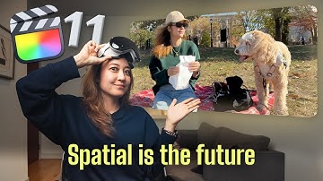 Final Cut Pro 11🎬 Spatial video editing and more✨
